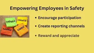 Empowering Employees: Building a Robust Safety Culture in the Workplace