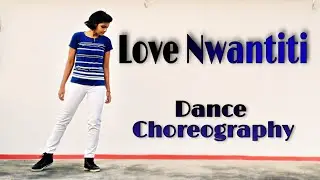 Love Nwantiti - Dance Choreography by Kim || CKay / Moves with Kim