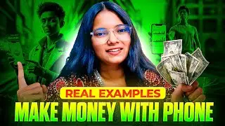 Make Money with Phone (REAL Examples) - The Most Honest Video