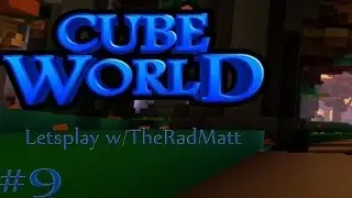 Cubeworld Letsplay w/TheRadMatt:Skill Points:Part 9