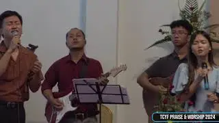 NANG ANG TU DANG AN AWM LO| TCYF Praise & Worship 2024