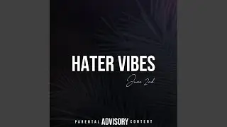 Hater Vibes