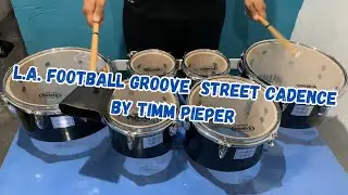 L.A. FOOTBALL GROOVE Street Cadence by Timm Pieper - Tenor Drum Cover: Jo&atilde;o Vitor Ara&uacute;jo