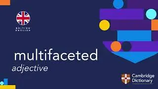 How to pronounce multifaceted | British English and American English pronunciation
