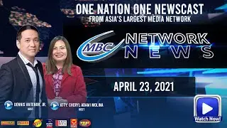 MBC NETWORK NEWS | APRIL 23, 2021