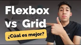 💪 Flexbox vs CSS GRID |  ¿Cuándo usar FLEXBOX y CSS GRID?