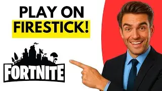 Как играть в Fortnite на Firestick (пошаговая инструкция, 2026 год)