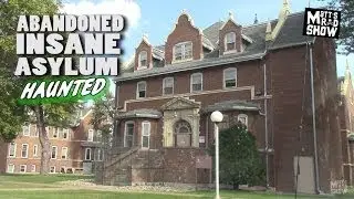 ABANDONED - HAUNTED INSANE ASYLUM - Anoka, Minnesota - Matts Rad Show