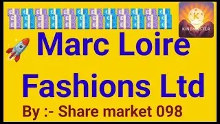 marc loire fashions ltd, marc loire fashions ltd ipo, marc loire fashions, marc loire fashions ipo.