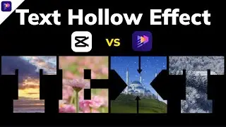 How To Add VIDEO Inside TEXT In CapCut | Cinematic Text Hollow Opening Effect CapCut vs Edimakor