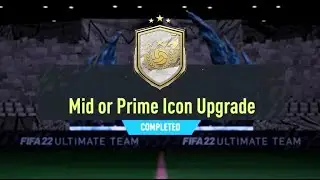 Mid or Prime Icon Upgrade! Packed Prime Icon | FIFA 22 Ultimate Team
