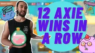 I WON 12 GAMES IN A ROW! My Best Axie Infinity Team! Beginner Tips, Arena Gameplay & Team Breakdown