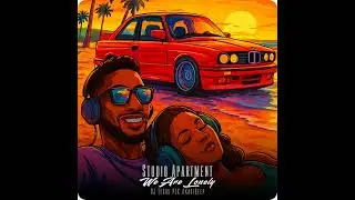 Studio Apartment - We Are Lonely (DJ Tears PLK #KasiDeep Radio Edit)