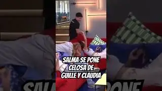 Salma se pone CELOSA de Guille y Claudia OT2025 #operaciontriunfo #ot2025 #otdirecto #shorts #short