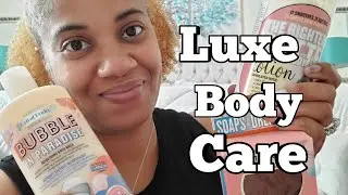 Soap and Glory Haul | Luxe Body Care | Self Care Hygeine Body Care Haul