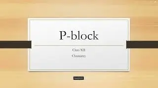 p-block || Chemistry || Class 12 #pblock #chemistry @hemadas2459