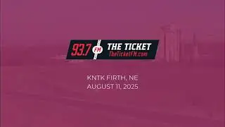 KNTK Firth, NE (93.7 The Ticket) | Weather Segment & Hourly Station ID | August 11, 2025