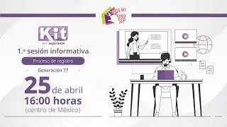1.ª Sesión informativa / Proceso de registro / Generación 77