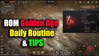 ROM Golden Age Daily Routine & TIPS
