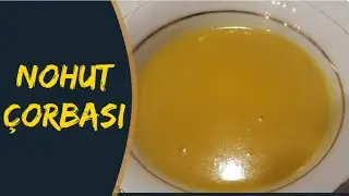 NOHUT ÇORBASI NASIL YAPILIR?💯| Nohut Çorbası Tarifi