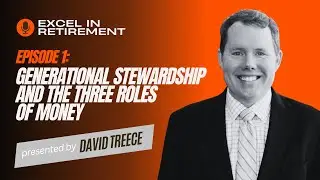 Ep #1 Generational Stewardship and The Three Roles of Money Part 1
