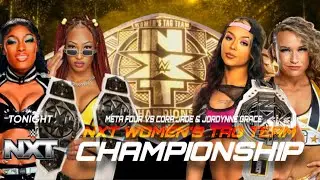 Кора Джейд и Джордин Грейс против Meta Four: женский командный чемпионат NXT: NXT