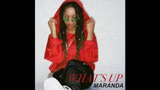 MARANDA ~ What's Up (DEMO) (OFFICIAL AUDIO)