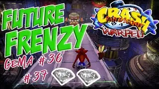 GUIA CRASH BANDICOOT 3 108% (FUTURE FRENZY - GEMA #36 Y #37)
