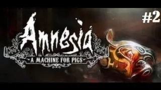 Amnesia: A Machine for Pigs Gameplay Walkthrough Part 2 - FR/QC