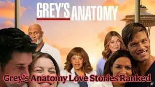 The Ultimate Grey&rsquo;s Anatomy Ship Ranking Best Couples of All Time  #greysanatomy #grey