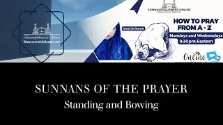 How to Pray from A to Z | Sunnah Actions