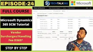 EPISODE 24 |  How to add a vendor surcharge or handling fee in D365 finance and operations