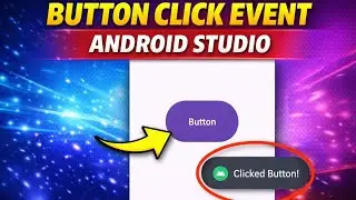 Android Studio Button Click Event Tutorial | Show Toast Message | android studio tutorial java