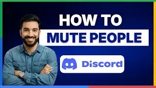 How to mute people on Discord [FULL GUIDE]
