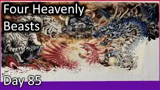 Flosstube - HAED Four Heavenly Beasts - Day 0085