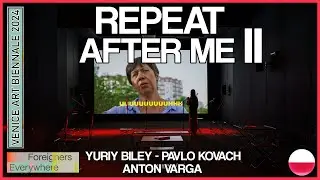 Repeat After Me II - Venice Art Biennale 2024 (Poland)