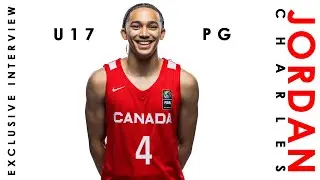 Here's why Jordan Charles is the Future of Canada Basketball