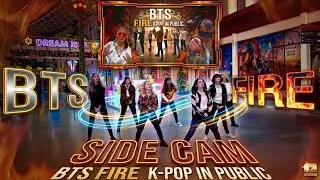 [KPOP IN PUBLIC | SIDE CAM] BTS (방탄소년단) '불타오르네 (FIRE)' Dance Cover by GROUND MATCHA