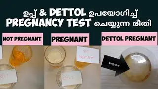 Salt and Dettol Pregnancy test 