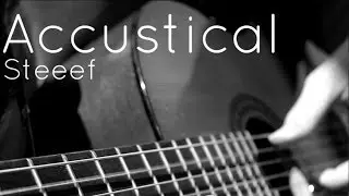 Steeef - Chillout - Accustical