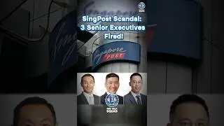 SingPost Fires Three Senior Executives Over Shocking Whistleblower Scandal!