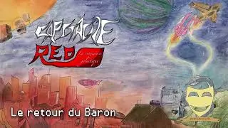Capitaine Red : La Vengeance Galactique #4 : Le retour du Baron