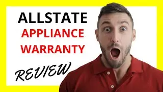 🔥 Allstate Appliance Warranty Review: Pros and Cons