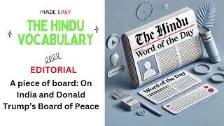 Master Vocabulary from the Hindu Editorial: A piece of board|23rd January 2026