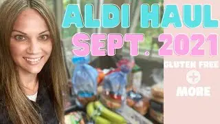 Gluten Free ALDI HAUL | September 2021 (Non-Gluten Free Favorites Too)