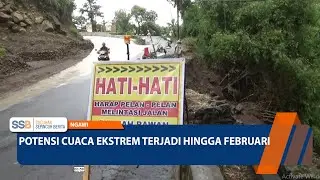 NGAWI - Potensi Cuaca Ekstrem Terjadi Hingga Februari