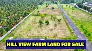 Hill View Farmland For Sale | Palakad National Highway Neaby | Coimbatore 