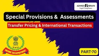 Transfer Pricing & International Transactions | Part 12 | #incometaxindia