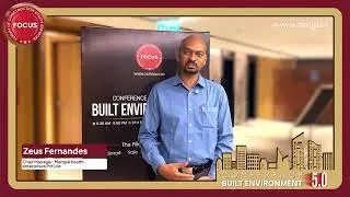 Zeus Fernandes - Chief Manager - Manipal health enterprises Pvt Ltd | Built Environment 5.0