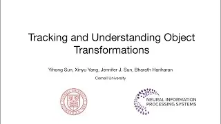[NeurIPS 2025] Tracking and Understanding Object Transformations